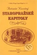 Staropražské kapitoly - Antonín Novotný, Bystrov a synové, 2000