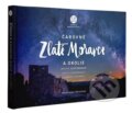 Kniha: Čarovné Zlaté Moravce a okolie (CBS). CBS, 2025