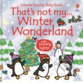 Kniha: That´s not my... Winter Wonderland (-). Usborne, 2025