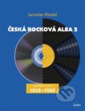 Kniha: Česká rocková alba 2 (Jaroslav Riedel). Galén, 2025