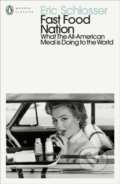 Kniha: Fast Food Nation (Eric Schlosser). Penguin Books, 2026