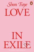 Kniha: Love in Exile (Shon Faye). Penguin Books, 2026