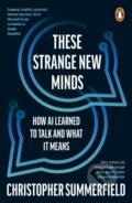 Kniha: These Strange New Minds (Christopher Summerfield). Penguin Books, 2026