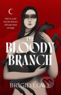 Kniha: The Bloody Branch (Brigid Lowe). Vintage, 2026