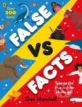 Kniha: False Vs. Facts (Dan Marshall). Penguin Random House Childrens UK, 2026