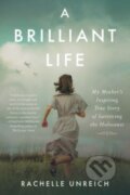 Kniha: Brilliant Life (Rachelle Unreich). HarperCollins, 2023