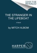 Kniha: Stranger in the Lifeboat (Mitch Albom). HarperCollins, 2023