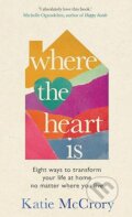 Kniha: Where the Heart Is (Katie McCrory). Transworld, 2026
