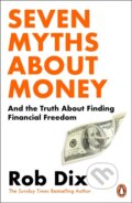 Kniha: Seven Myths About Money (Rob Dix). Cornerstone, 2026