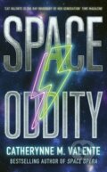 Kniha: Space Oddity (Catherynne M. Valente). Little, Brown Book Group, 2026