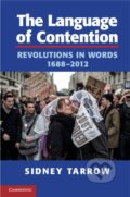 Kniha: The Language of Contention (Sidney Tarrow). Cambridge University Press, 2013
