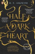 Kniha: Half a Dark Heart (H. F. Askwith). Penguin Random House Childrens UK, 2026