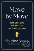Kniha: Move by Move (Maurice Ashley). Chronicle Books, 2024