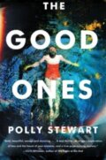 Kniha: Good Ones (Polly Stewart). HarperCollins, 2023