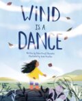 Kniha: Wind Is a Dance (Debra Kempf Shumaker). Kids Can, 2024