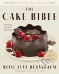 Kniha: The Cake Bible, 35th Anniversary Edition (Rose Levy Beranbaum a Woody Wolston). , 2024