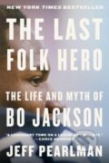 Kniha: Last Folk Hero (Jeff Pearlman). Mariner Books, 2023