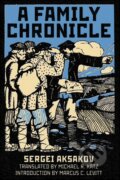 Kniha: A Family Chronicle (Sergei Aksakov). Northern Illinois University, 2024