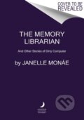 Kniha: Memory Librarian (Janelle Monae). HarperCollins, 2023