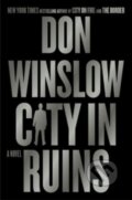 Kniha: The City in Ruins (Don Winslow). William Morrow, 2024