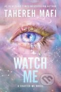 Kniha: The Watch Me (Tahereh Mafi). Storytide, 2025