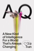 Kniha: AQ (Liz Tran). Ebury Publishing, 2026