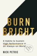 Kniha: Burn Bright (Nick Petrie). HarperCollins Publishers, 2026