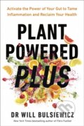 Kniha: Plant Powered Plus (Dr Will Bulsiewicz). Ebury Publishing, 2026