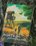 Kniha: Agátkin poľovnícky rok (Marek Hano). Tristanpress, 2025