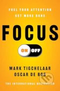 Kniha: Focus On-Off (Oscar de Bos). Simon & Schuster, 2026
