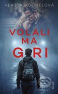 Kniha: Volali ma Giri (Vlasta Hochelová). Ikar, 2026