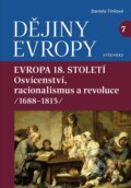 Kniha: Dějiny Evropy 7: Evropa 18. století (Daniela Tinková). Vyšehrad, 2026