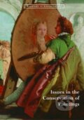 Kniha: Issues in the Conservation of Paintings (. Bomford). Getty Publications, 2006