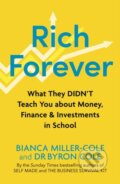 Kniha: Rich Forever (Bianca Miller-Cole). John Murray, 2026