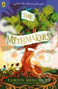 Kniha: The Mythmakers (Tamzin Merchant). Penguin Random House Childrens UK, 2026