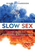 Kniha: Slow Sex (-). Independently Published, 2011