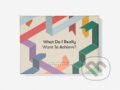Kniha: What Do I Really Want to Achieve? (-). The School of Life Press, 2023