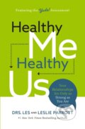 Kniha: Healthy Me, Healthy Us (Les Parrott a Leslie Parrott). Thomas Nelson Publishers, 2021