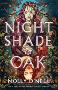 Kniha: Nightshade and Oak (Molly O'Neill). Little, Brown Book Group, 2026