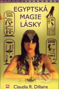 Egyptská magie lásky - Claudia R. Dillaire, 2007