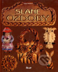 Kniha: Slané ozdoby (Isolde Kiskaltová). Ikar, 2004