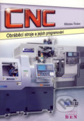 CNC obráběcí stroje a jejich programování - Miloslav Štulpa, 2006