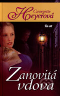 Kniha: Zanovitá vdova (Georgette Heyerová). Ikar, 2007