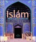 Islám - Markus Hattstein, Peter Delius, 2007