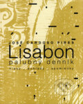 Lisabon - José Cardoso Pires, Ivan Štefánik, 2006