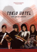 Tokio Hotel - Michael Fuchs-Gamböck, Thorsten Schatz, 2006