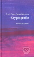 Kryptografie - Sean Murphy, Fred Piper, Dokořán, 2007
