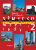 Kniha: Německo mezi řády 2 (David Šťáhlavský). Radioservis, 2007