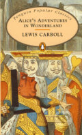 Alice´s Adventures in Wonderland - Lewis Carroll, Penguin Books, 1994