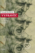 Kniha: Vypravěč (Tomáš Kubíček). Host, 2007